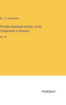 C A Wunderlich - New Sydenham Society, Inbunden. Tillgänglighet: Lägg i varukorg
