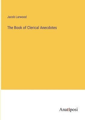 Book of Clerical Anecdotes