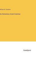 Elementary Greek Grammar