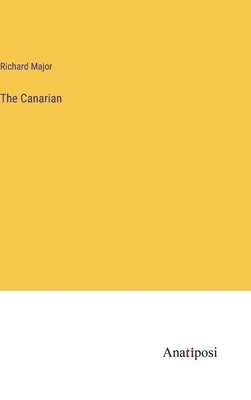 Richard Major - Canarian, Inbunden