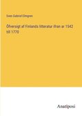 fversigt af Finlands litteratur ifran ar 1542 till 1770