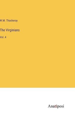 W M Thackeray - Virginians, Inbunden. Tillgänglighet: Lägg i varukorg