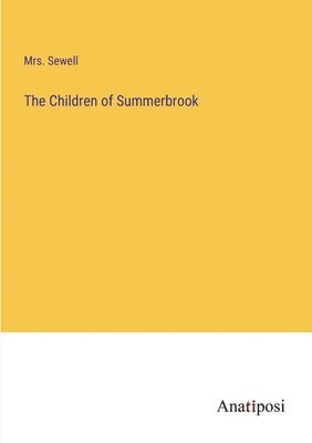 Sewell - Children of Summerbrook, Häftad