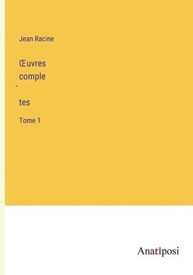 Jean Racine - OEuvres complètes, Häftad