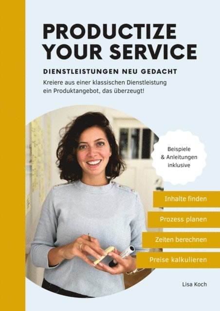 Lisa Koch - Productize your Service, E-bok