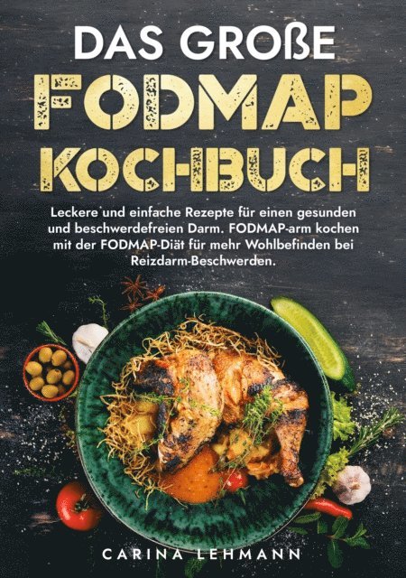 Carina Lehmann - Das große Fodmap Kochbuch, E-bok