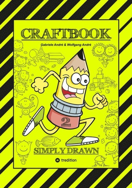 Wolfgang Andre, Gabriele Andre - CRAFTBOOK - TIPPS & TRICKS ZUM HÄUSER & GEBÄUDE ZEICHNEN - TOLLE MOTIVE - MÄRCHENHÄUSER - BLUMEN - TIERE - RÄTSEL, E-bok