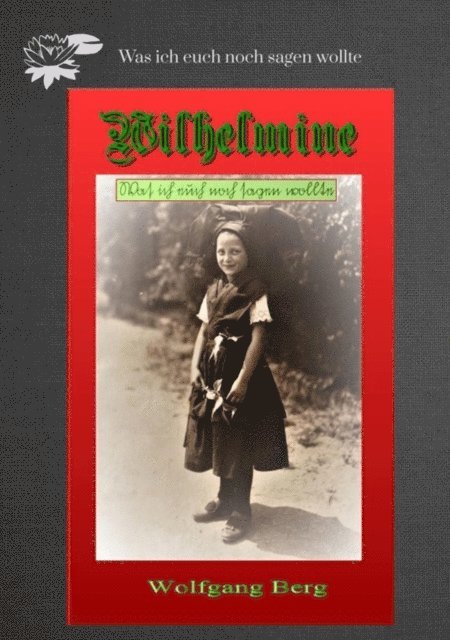Wolfgang Berg - Wilhelmine, E-bok