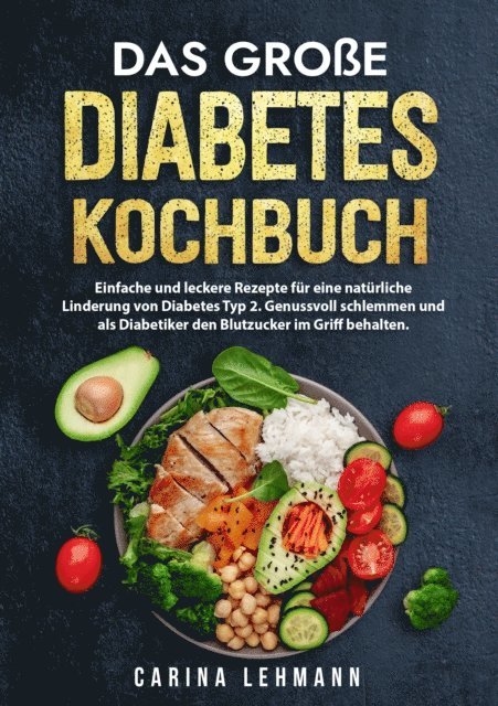 Carina Lehmann - Das große Diabetes Kochbuch, E-bok
