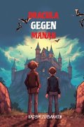Lerne russische Sprache mit Dracula Gegen Manah und mache dich bereit, verzaubert zu werden!