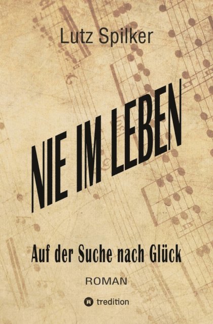 Lutz Spilker - Nie im Leben, E-bok