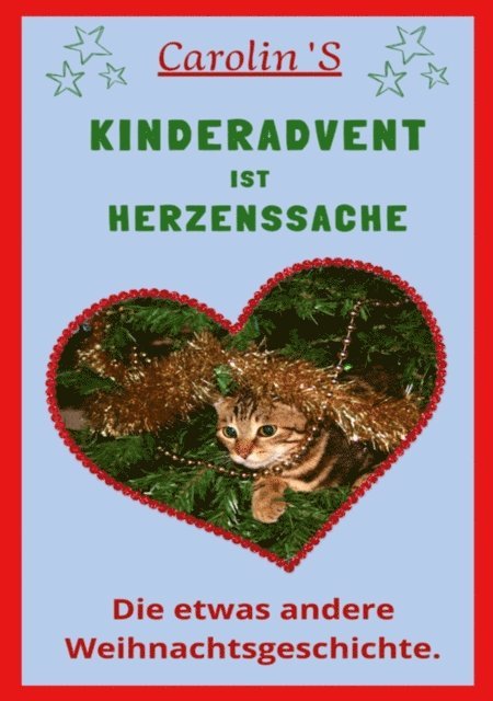 Carolin Standfu - KINDERADVENT IST HERZENSSACHE, E-bok