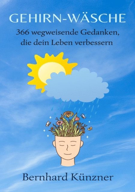 Bernhard Kunzner - Gehirn-Wäsche, E-bok. Tillgänglighet: Lägg i varukorg