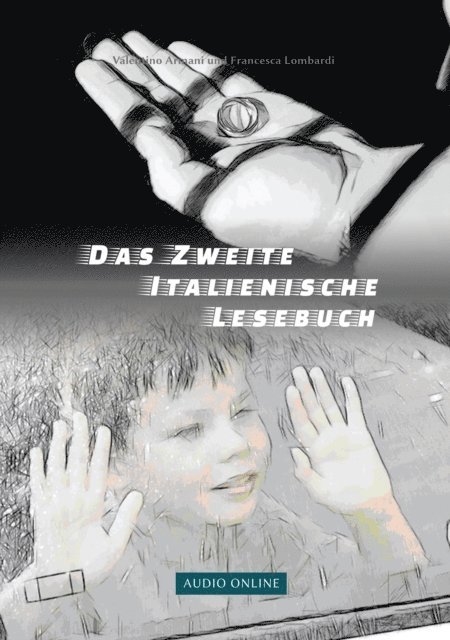 Francesca Lombardi, Valentino Armani - Das  Zweite  Italienische Lesebuch, E-bok