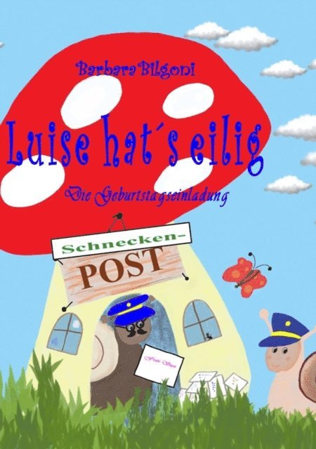 Barbara Bilgoni, Barbara Bilgoni - Luise hat´s eilig, E-bok. Tillgänglighet: Lägg i varukorg