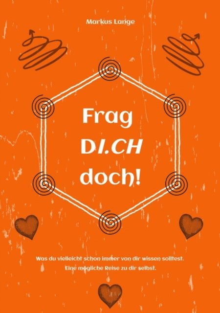 Markus Lange - Frag DICH doch!, E-bok