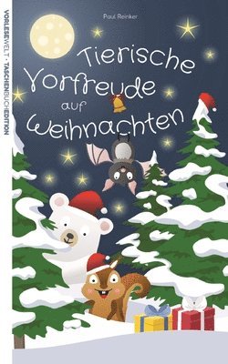 Paul Reinker - Tierische Vorfreude auf Weihnachten - Taschenbuchausgabe, Häftad. Tillgänglighet: Lägg i varukorg