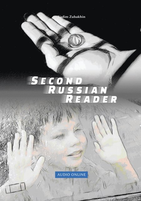 Vadym Zubakhin - Lerne Russian Language with Second Russian Reader, E-bok