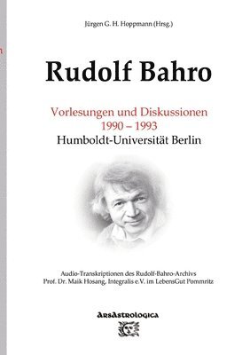 Jürgen G H Hoppmann, Jürgen G H Hoppmann - Rudolf Bahro, Häftad. Tillgänglighet: Lägg i varukorg