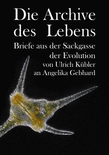 Angelika Gebhard, Ulrich Kubler - Die Archive des Lebens, E-bok. Tillgänglighet: Lägg i varukorg