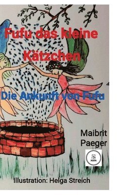 Fufu das kleine Kätzchen: Die Ankunft von Fufu