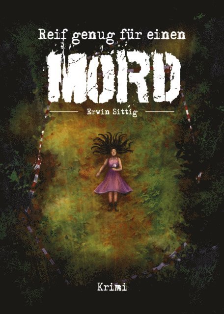 Erwin Sittig - Reif genug für einen Mord, E-bok