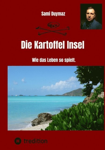 Sami Duymaz - Die Kartoffel Insel, E-bok