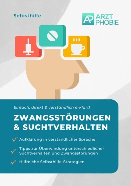 Matthias Wiesmeier - Selbsthilfe bei leichten Zwangsstörungen und Suchtverhalten, E-bok. Tillgänglighet: Lägg i varukorg