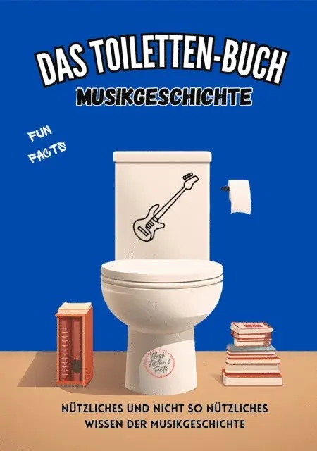 Niels Kreyer - Das Toiletten-Buch - Musikgeschichte, E-bok. Tillgänglighet: Lägg i varukorg