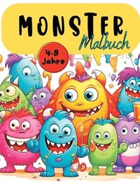 Monster Malbuch: Supersüßes Monstermalbuch mit wunderschönen Vorlagen im Cartoon Stil. Malbuch Monster. Niedliche Monster- Malbuch. Ab 4 Jahren.