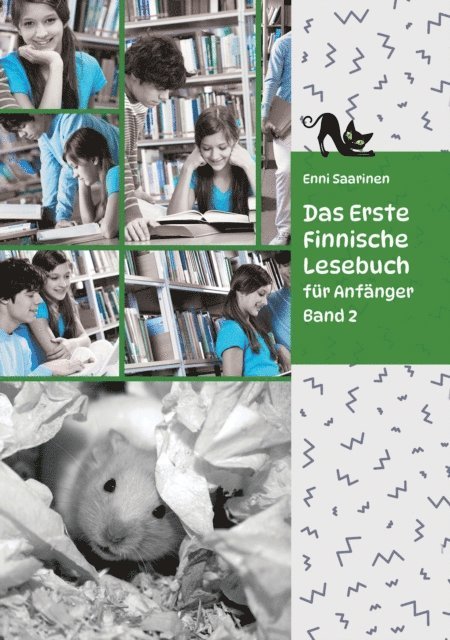 Enni Saarinen - Lerne Finnische Sprache: Das Erste Finnische Lesebuch für Anfänger, Band 2, E-bok