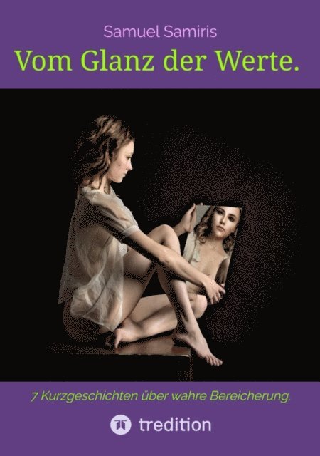 Samuel Samiris, Sami Duymaz - Vom Glanz der Werte., E-bok