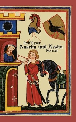 Rolf Esser - Anselm und Neslin, Inbunden. Tillgänglighet: Lägg i varukorg