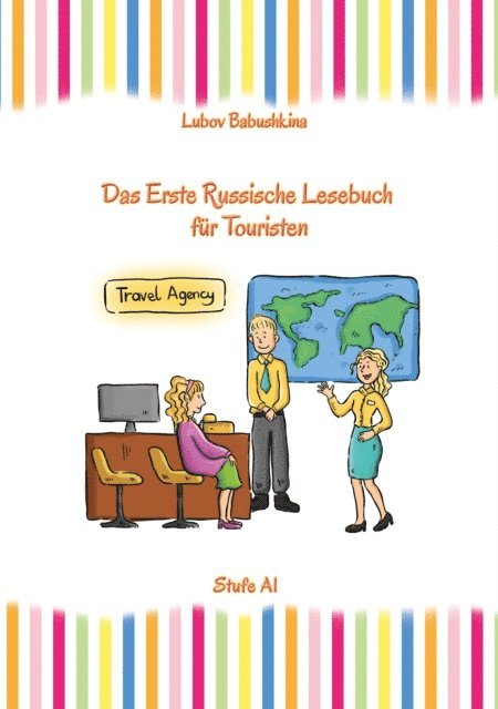 Lubov Babushkina - Russisch Leicht: Das Erste Russische Lesebuch für Touristen, E-bok