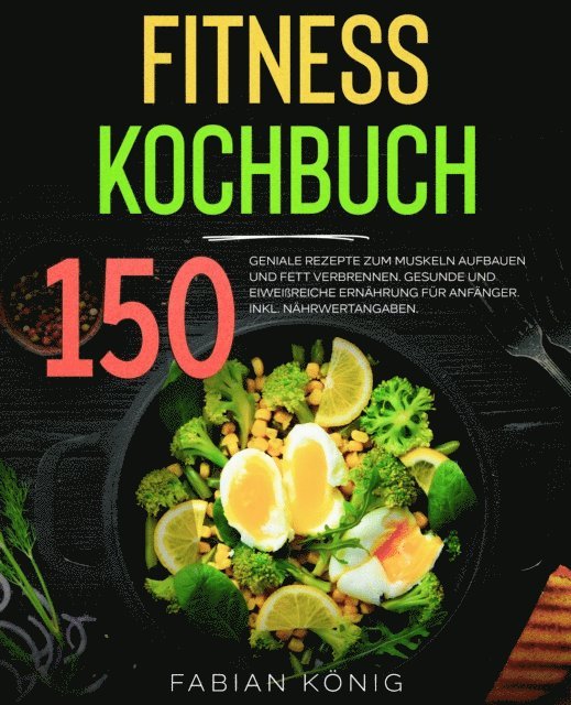 Fabian Konig - Fitness Kochbuch, E-bok