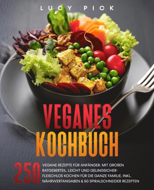 Lucy Pick - Veganes Kochbuch, E-bok