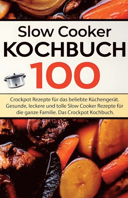 Jana Hermann - Slow Cooker Kochbuch, E-bok. Tillgänglighet: Lägg i varukorg