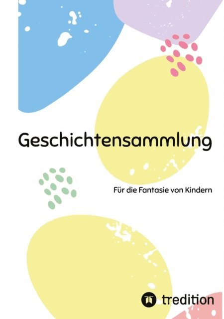 Katja Meixner - Geschichtensammlung, E-bok. Tillgänglighet: Lägg i varukorg