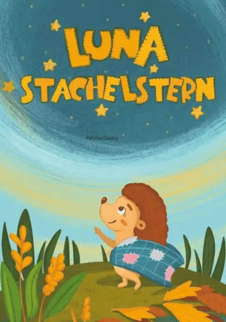 Patricia Causey - Luna Stachelstern, E-bok. Tillgänglighet: Lägg i varukorg