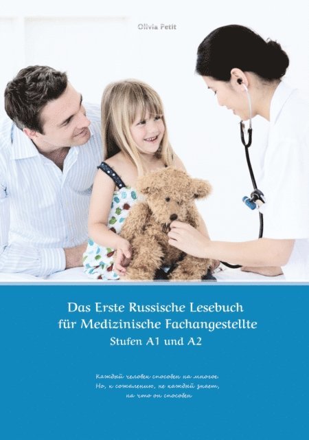 Olivia Petit - Das Erste Russische Lesebuch für Medizinische Fachangestellte, E-bok