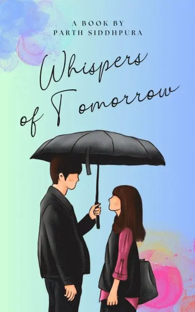 Parth Siddhpura - Whispers of Tomorrow, E-bok. Tillgänglighet: Lägg i varukorg