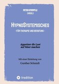HypnoSystemisches - f�r Therapie und Beratung -