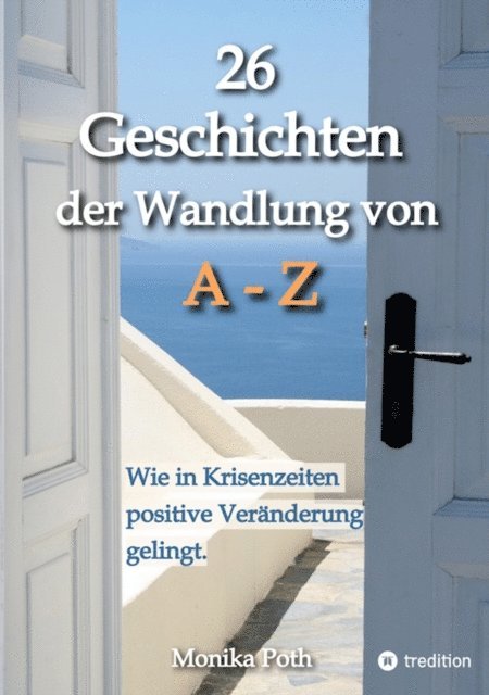 26 Geschichten der Wandlung von A-Z