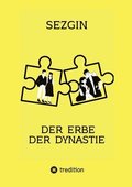 Erbe der Dynastie