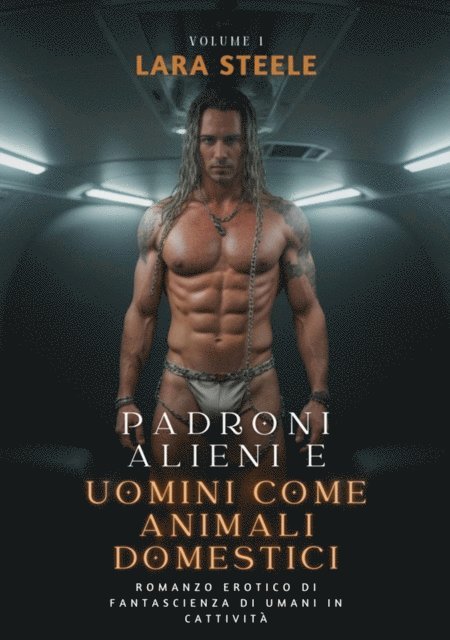 Lara Steele - Padroni Alieni e Uomini come Animali Domestici, E-bok