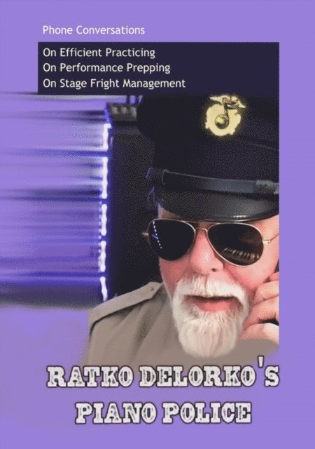 Ratko Delorko, Ratko Delorko - Ratko Delorko's Piano Police, E-bok. Tillgänglighet: Lägg i varukorg