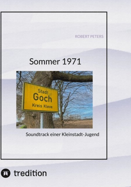 Robert Peters - Sommer 1971, E-bok