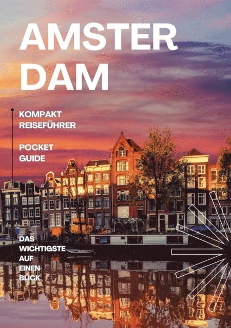 Paul Beitel - Amsterdam - Kompakt Reiseführer, E-bok. Tillgänglighet: Lägg i varukorg