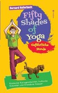 Fifty Shades of Yoga: Gefhrliche Hunde