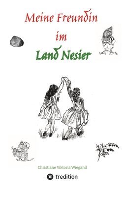 Meine Freundin im Land Nesier